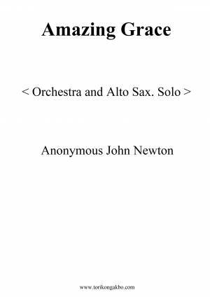Amazing Grace - Alto Sax. Solo + Orchestra